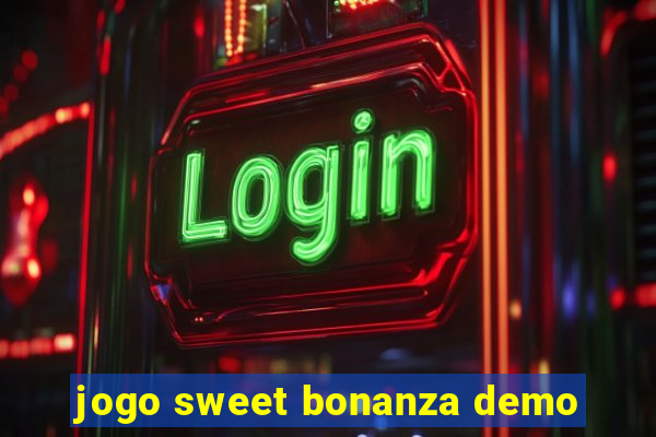 jogo sweet bonanza demo